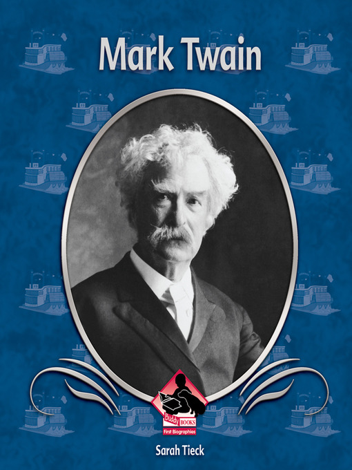 Title details for Mark Twain by Sarah Tieck - Available
